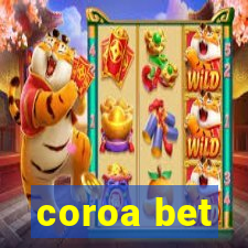 coroa bet